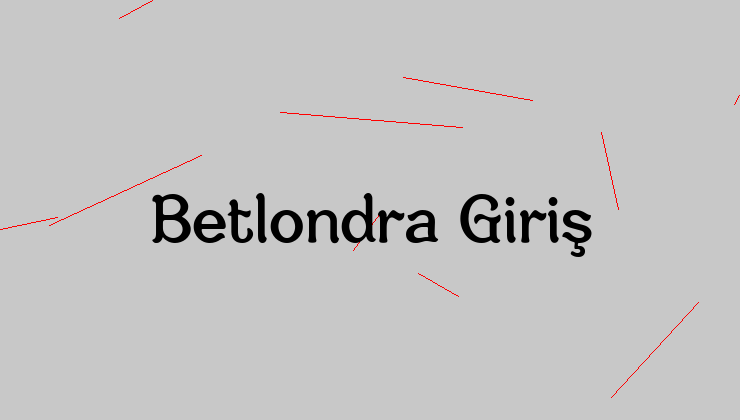 betlondra Giriş